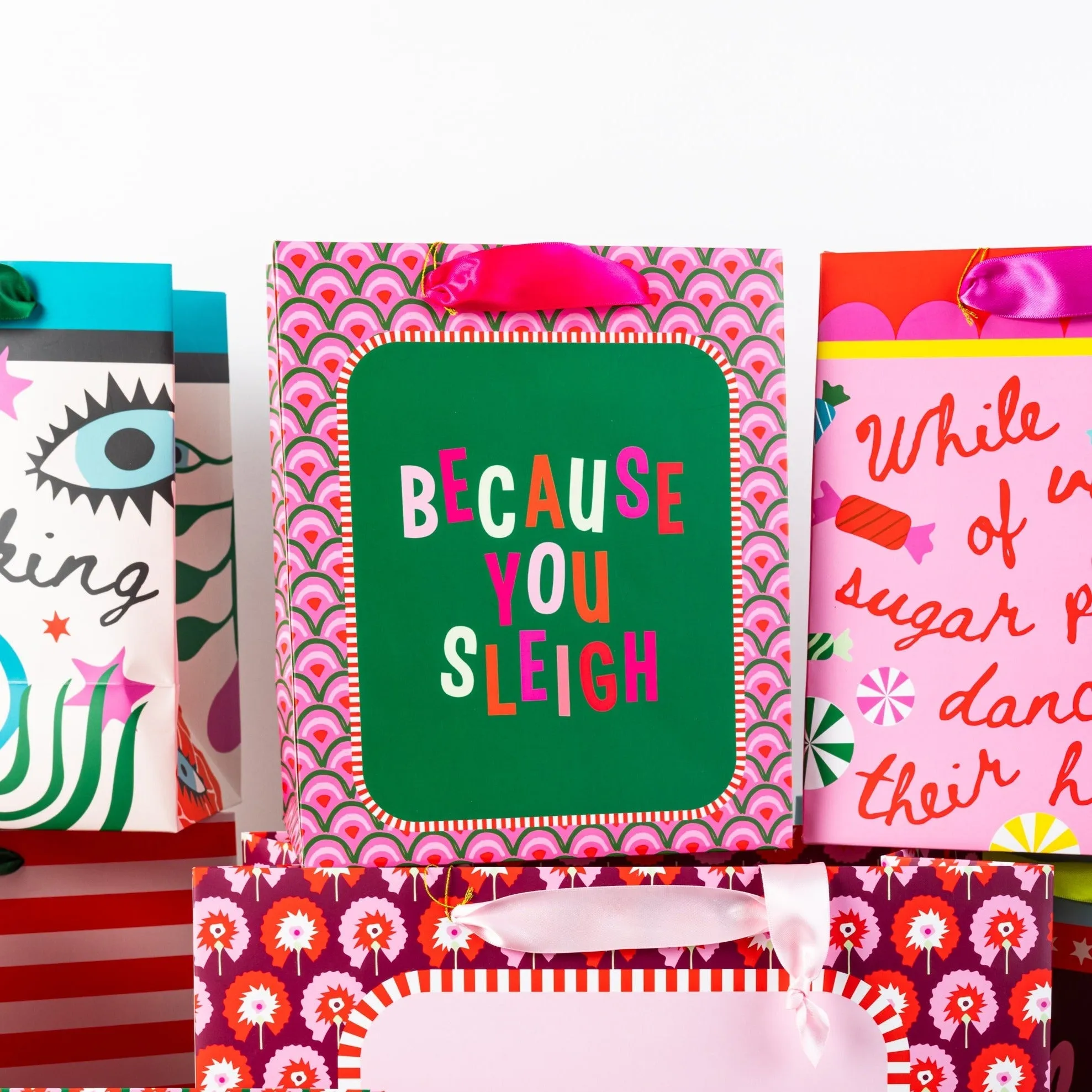 BECAUSE YOU SLEIGH HOLIDAY GIFT BAG