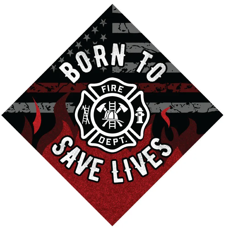 Born to Save Lives Grad Cap Topper, Firefighter Grad Hat