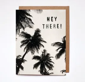 Daydream Prints - Hey There Card