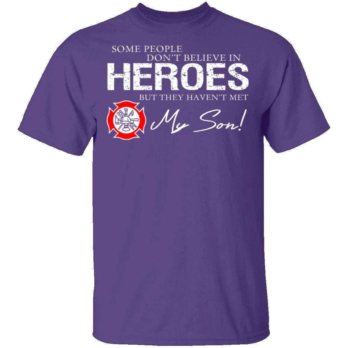 Hero Firefighter Son T-Shirt