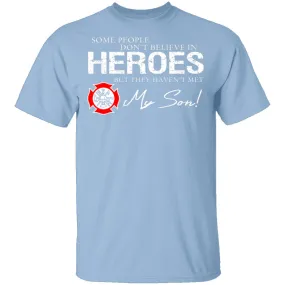 Hero Firefighter Son T-Shirt