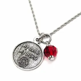 My Dad My Hero (Fire) Catalog Necklace