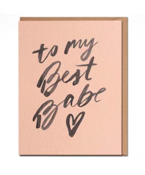 To My Best Babe Card